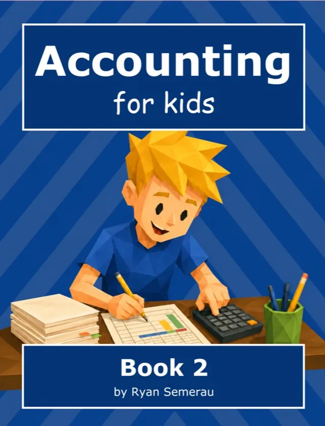 Accounting for Kids - Book 2