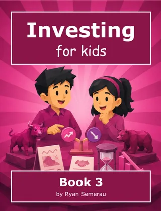 Investing for Kids - Book 3