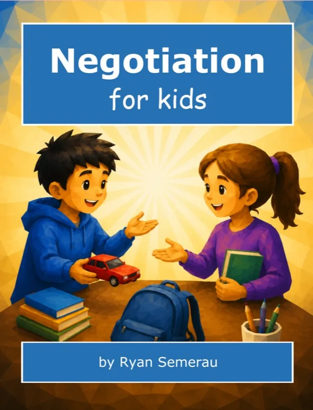 Negotiation for Kids