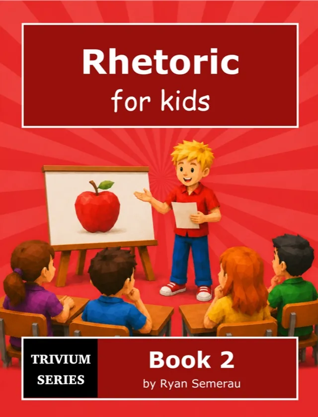 Rhetoric for Kids - Book 2